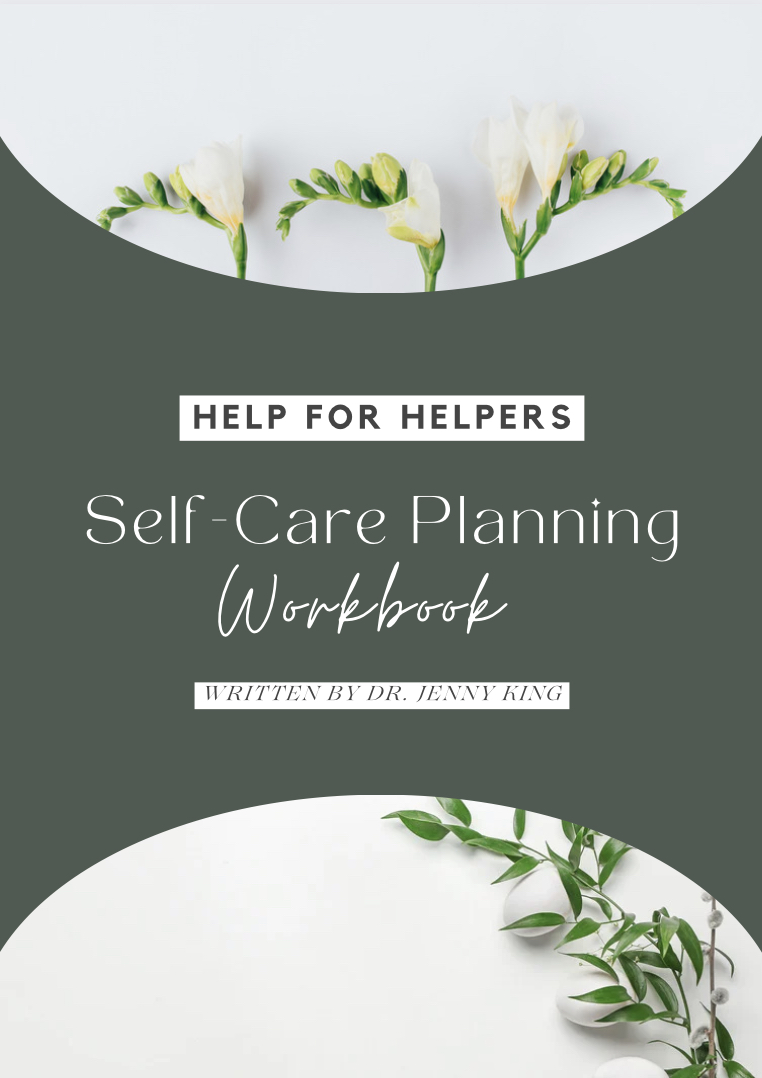 Help for Helpers Self-Care Planning Workbook (Digital Download)